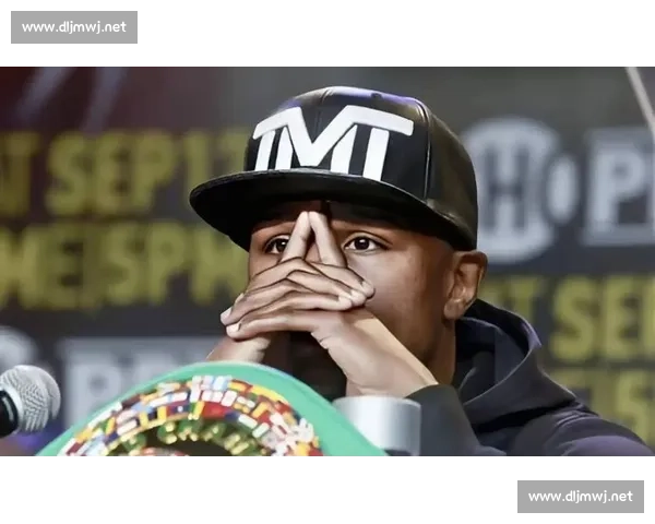 梅威瑟对决嘴炮全纪录巅峰之战技术与心理博弈解析拳坛传奇一役完整回顾